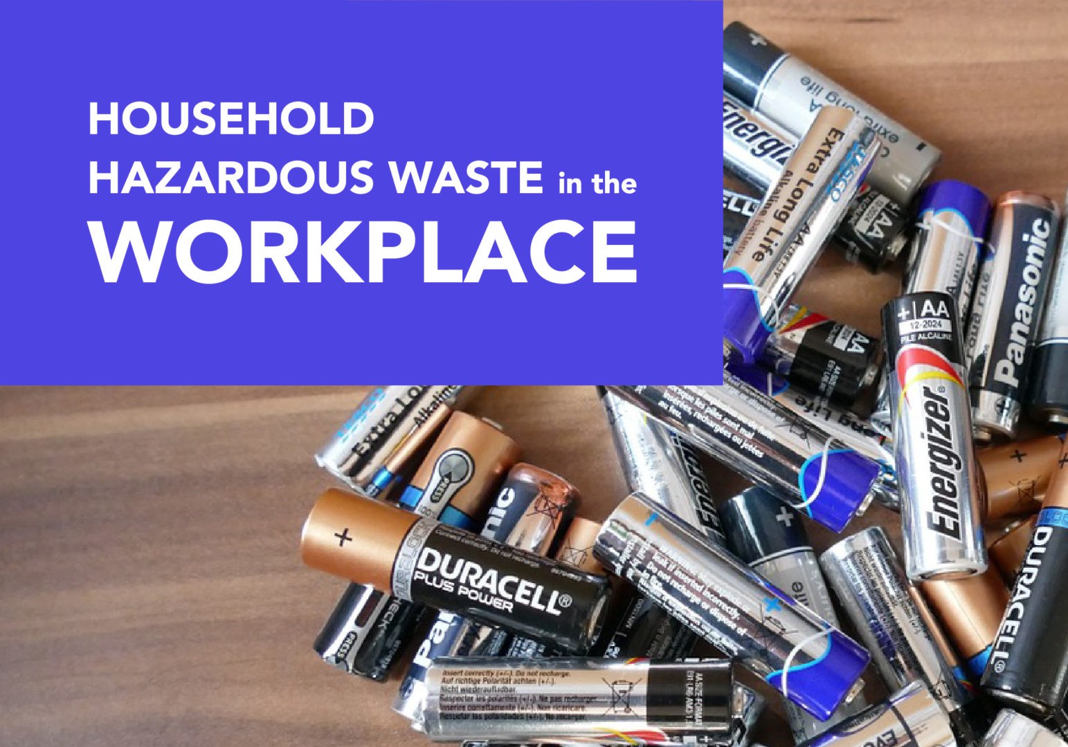Household Hazardous Waste in the Workplace